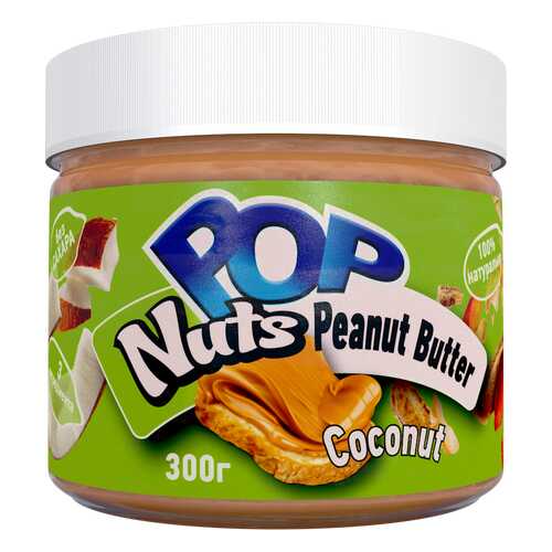 Арахисовая паста POP Nuts Peanut Butter Coconut,300 г в Народная Семья